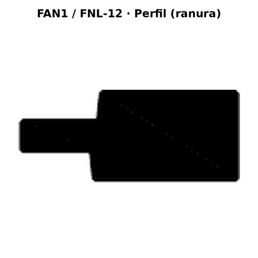 Llave en blanco FAN1 / FNL-12 - perfil (ranura)