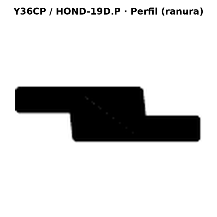 Llave en blanco Y36CP / HOND-19D.P - perfil (ranura)
