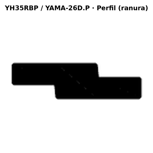 Llave en blanco YH35RBP / YAMA-26D.P - perfil (ranura)